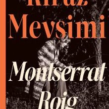 «Kiraz Mevsimi» Montserrat Roig