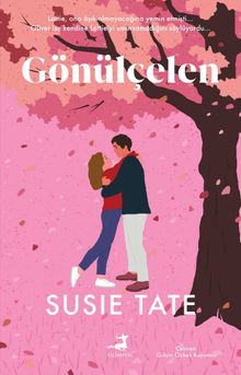 «Gönülçelen» Susie Tate