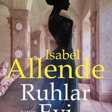 «Ruhlar Evi» Isabel Allende