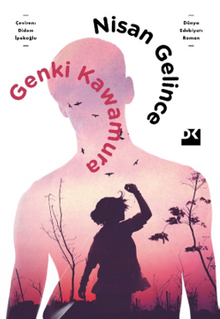 «Nisan Gelince» Genki Kawamura
