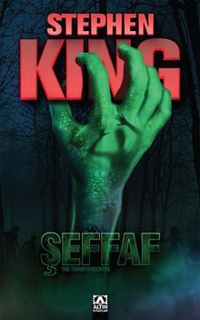 «Şeffaf» Stephen King pdf oku «Şeffaf» Stephen King pdf indir