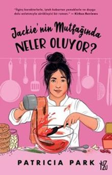 «Jackie’nin Mutfağında Neler Oluyor?» Patricia Park