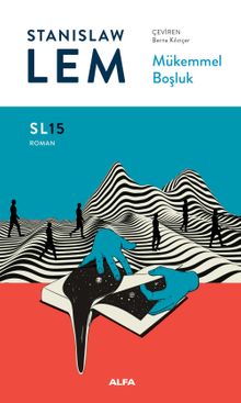 «Mükemmel Boşluk» Stanislaw Lem