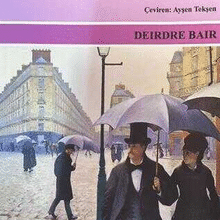 «Paris Yaşamları» Deirdre Bair