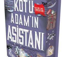 «Kötü Adamın Asistanı» Hannah Nicole Maehrer