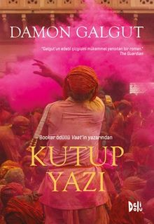 «Kutup Yazı» Damon Galgut