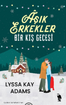 «Aşık Erkekler» Lyssa Kay Adams