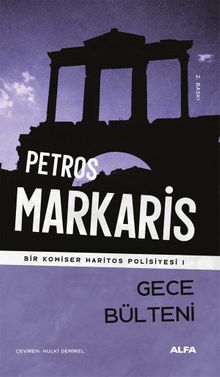 «Gece Bülteni / Bir Komiser Haritos Polisiyesi 1» Petros Markaris