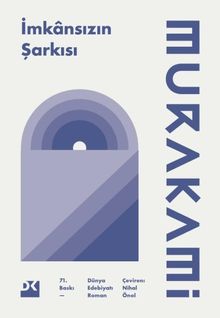 «İmkansızın Şarkısı» Haruki Murakami