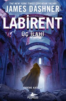 «Labirent: Üç İlahi» James Dashner pdf indir