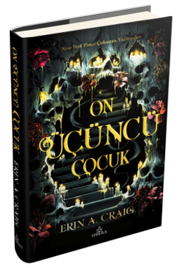 «On Üçüncü Çocuk» Erin A. Craig pdf oku «On Üçüncü Çocuk» Erin A. Craig pdf indir
