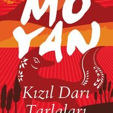 «Kızıl Darı Tarlaları» Mo Yan
