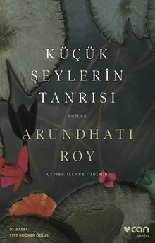 «Küçük Şeylerin Tanrısı» Arundhati Roy pdf indir