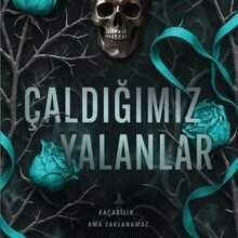 «Çaldığımız Yalanlar» Monty Jay