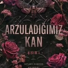 «Arzuladığımız Kan Kısım I» Monty Jay